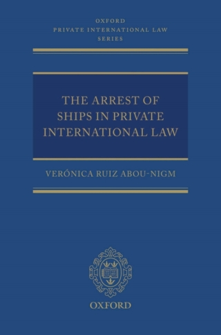 Omslagafbeelding: The Arrest of Ships in Private International Law 9780199581351
