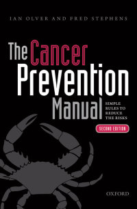 Cover image: The Cancer Prevention Manual 2nd edition 9780198719854