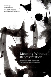 Cover image: Meaning Without Representation 1st edition 9780198722199