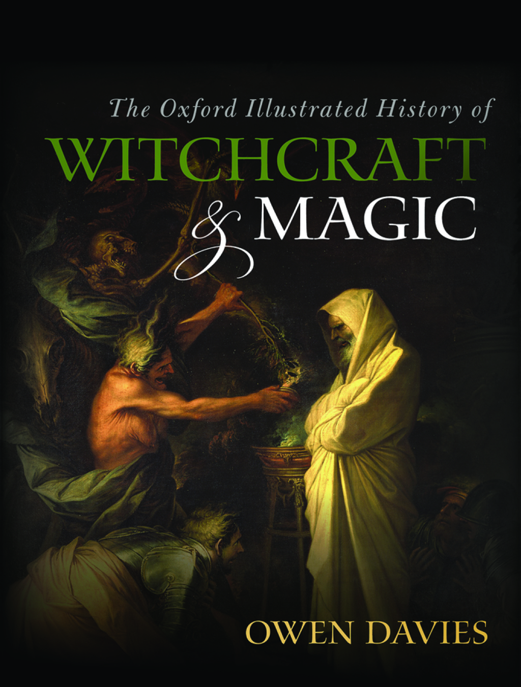 The Oxford Illustrated History of Witchcraft and Magic (eBook Rental)