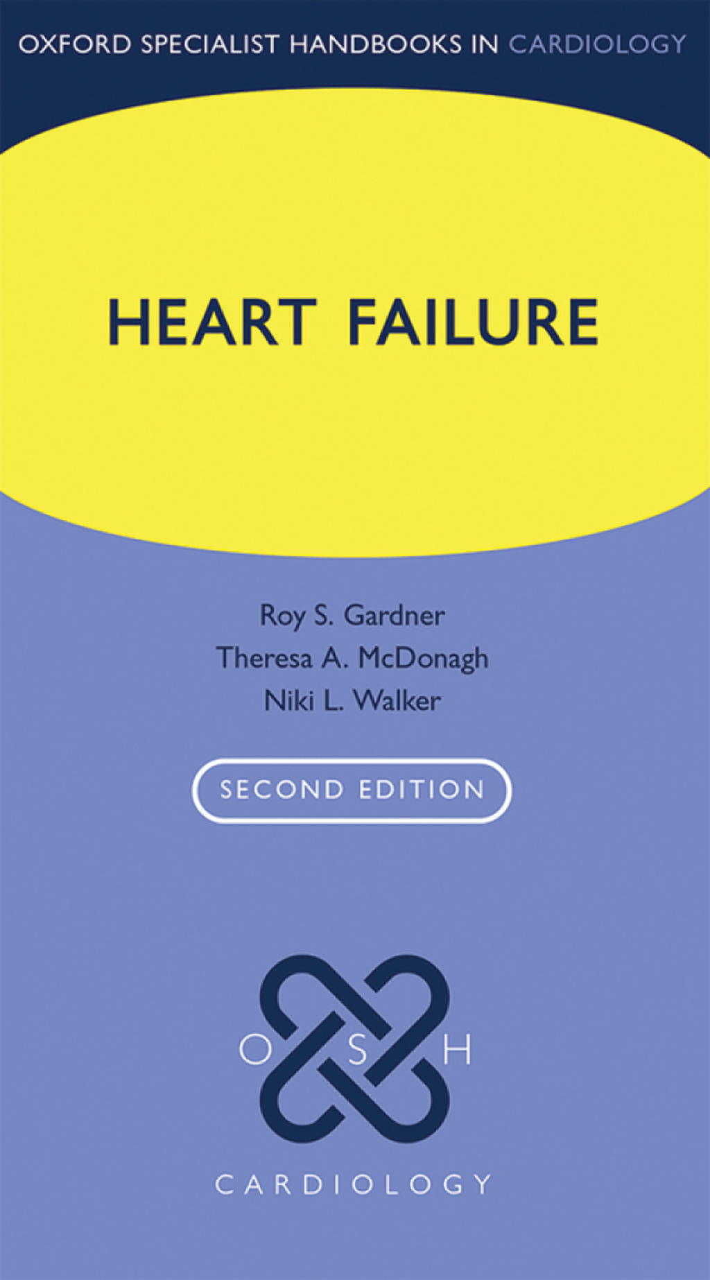 Heart Failure 2nd Edition