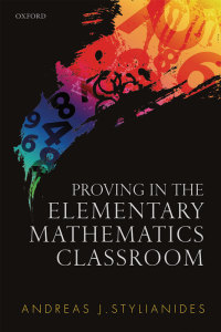 Cover image: Proving in the Elementary Mathematics Classroom 9780198723066