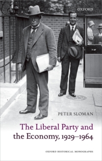 Cover image: The Liberal Party and the Economy, 1929-1964 9780198723509