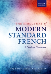 Imagen de portada: The Structure of Modern Standard French 9780198723738