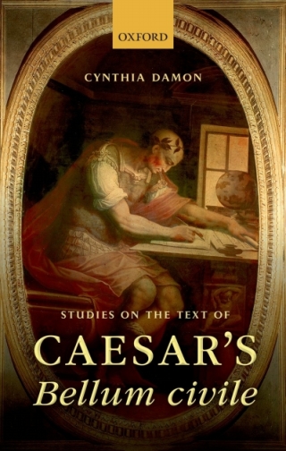 Cover image: Studies on the Text of Caesar's Bellum civile 9780198724063