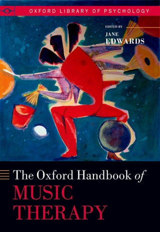 صورة الغلاف: The Oxford Handbook of Music Therapy 1st edition 9780198817147
