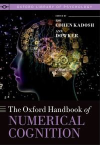 Cover image: Oxford Handbook of Numerical Cognition 1st edition 9780199642342