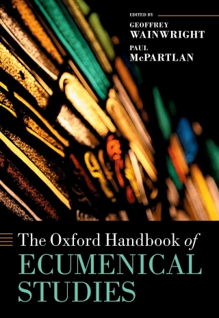 Cover image: The Oxford Handbook of Ecumenical Studies 9780191036446