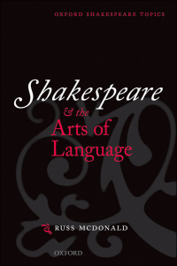 Imagen de portada: Shakespeare and the Arts of Language 9780191512117