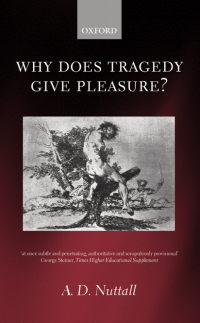 Omslagafbeelding: Why Does Tragedy Give Pleasure? 9780198187660
