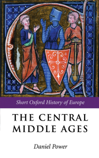 Cover image: The Central Middle Ages 1st edition 9780199253111