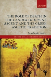 Imagen de portada: The Role of Death in the Ladder of Divine Ascent and the Greek Ascetic Tradition 9780198724940