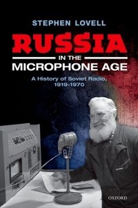 Cover image: Russia in the Microphone Age 9780198725268
