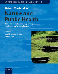 Cover image: Oxford Textbook of Nature and Public Health 1st edition 9780198725916