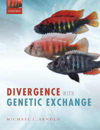 Cover image: Divergence with Genetic Exchange 2nd edition 9780198726029