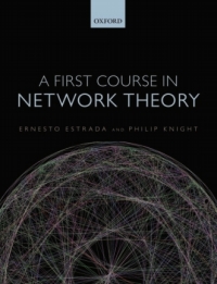 Cover image: A First Course in Network Theory 9780198726456