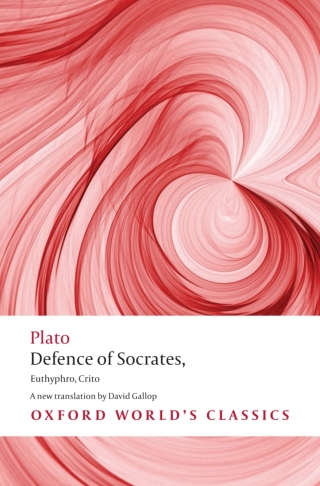 Cover image: Defence of Socrates, Euthyphro, Crito 1st edition 9780199540501