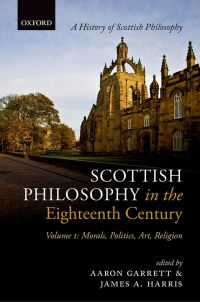 Cover image: Scottish Philosophy in the Eighteenth Century, Volume I 1st edition 9780199560677