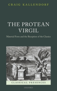 Cover image: The Protean Virgil 9780198727804
