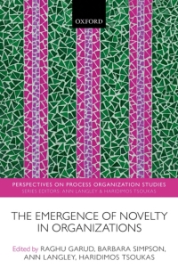 Omslagafbeelding: The Emergence of Novelty in Organizations 1st edition 9780198728313