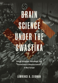 Cover image: Brain Science under the Swastika 9780198728634