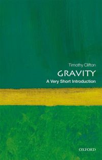 Titelbild: Gravity: A Very Short Introduction 9780198729143