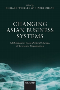 Cover image: Changing Asian Business Systems 1st edition 9780198729167