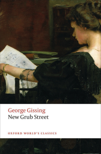 Cover image: New Grub Street 2nd edition 9780198729181