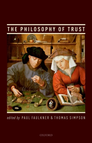 Cover image: The Philosophy of Trust 1st edition 9780198732549