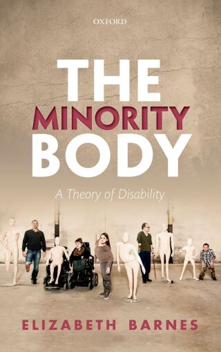 Cover image: The Minority Body 9780198732587