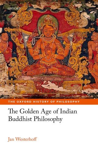 Cover image: The Golden Age of Indian Buddhist Philosophy 9780191047046