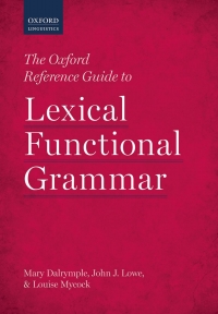 Immagine di copertina: The Oxford Reference Guide to Lexical Functional Grammar 9780198733300