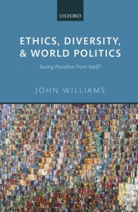 Cover image: Ethics, Diversity, and World Politics 9780198733621