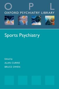 Cover image: Sports Psychiatry 1st edition 9780198734628