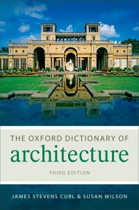 Cover image: The Oxford Dictionary of Architecture 3rd edition 9780199674992