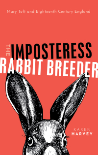 Cover image: The Imposteress Rabbit Breeder 9780192599353