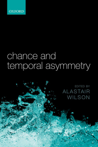 Imagen de portada: Chance and Temporal Asymmetry 1st edition 9780199673421