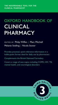 Cover image: Oxford Handbook of Clinical Pharmacy 3rd edition 9780198735823