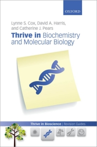 Imagen de portada: Thrive in Biochemistry and Molecular Biology 9780199645480