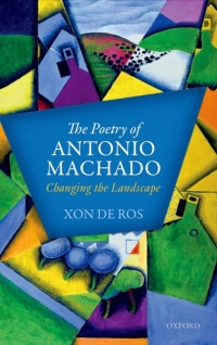 Cover image: The Poetry of Antonio Machado 9780198736806