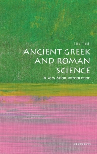 Cover image: Ancient Greek and Roman Science: A Very Short Introduction 9780198736998