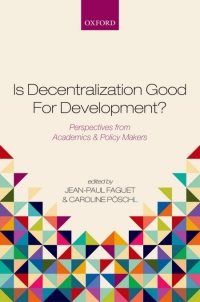 صورة الغلاف: Is Decentralization Good For Development? 1st edition 9780198737506