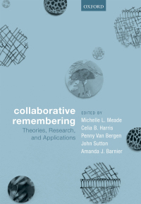 Omslagafbeelding: Collaborative Remembering 1st edition 9780198737865