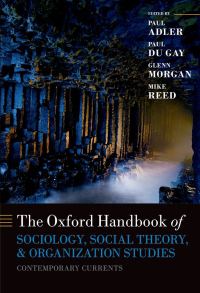 Cover image: Oxford Handbook of Sociology, Social Theory and Organization Studies 1st edition 9780198785583