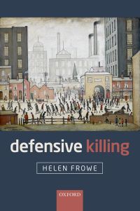 Cover image: Defensive Killing 9780199609857