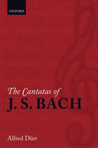 Cover image: The Cantatas of J. S. Bach 1st edition 9780199297764