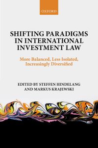 Cover image: Shifting Paradigms in International Investment Law 1st edition 9780198738428