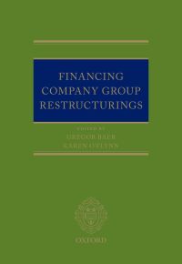 Titelbild: Financing Company Group Restructurings 1st edition 9780198738466