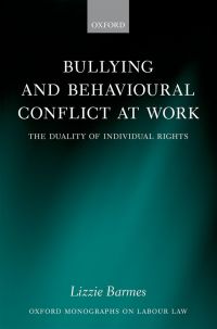 Cover image: Bullying and Behavioural Conflict at Work 9780199691371