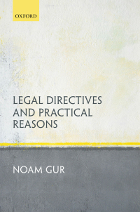 Omslagafbeelding: Legal Directives and Practical Reasons 9780199659876